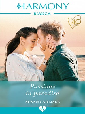cover image of Passione in paradiso